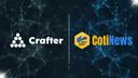 CotiNews Onboards Crafter as First Builder Partner — A New Standard in COTI Ecosystem Coverage