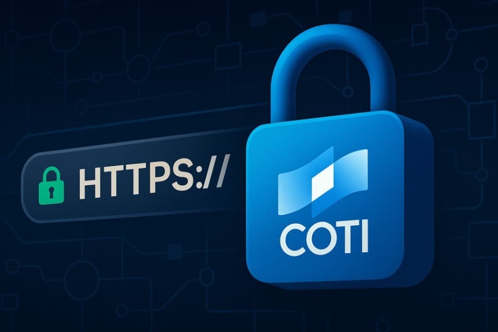 Why COTI Could Be the "HTTPS Moment" for Blockchain