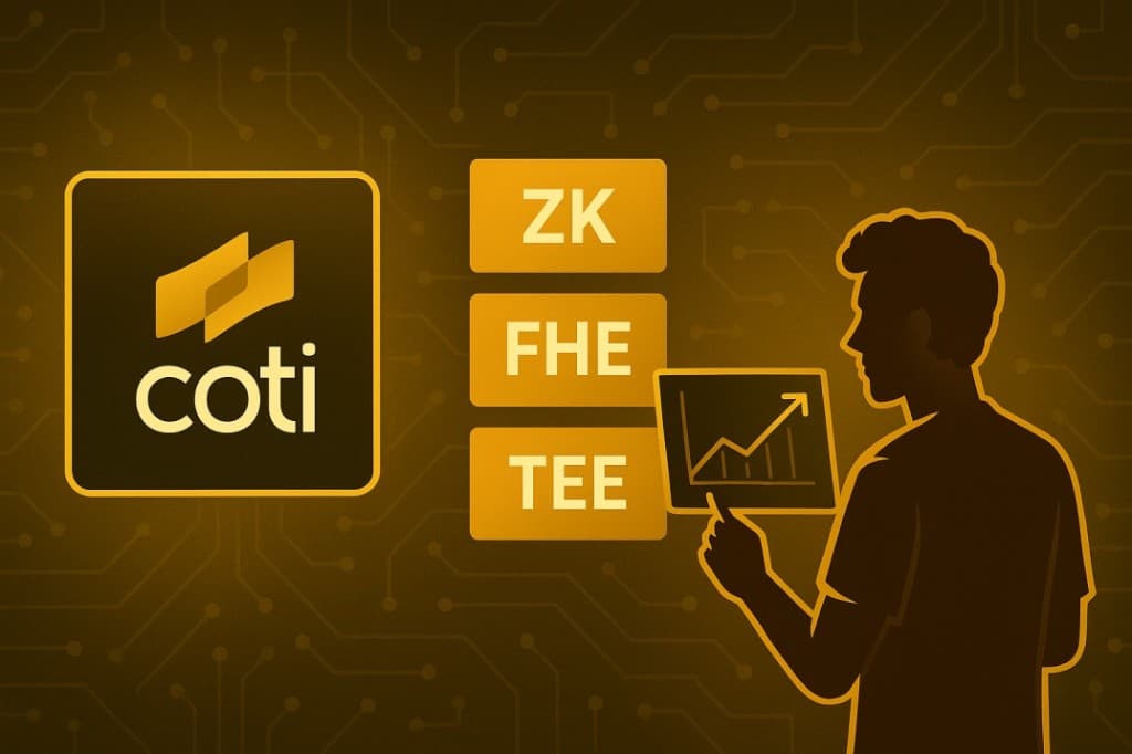 COTI’s Edge Over ZK, FHE, and TEE: A Developer’s Perspective